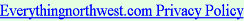 Everythingnorthwest.com Privacy Policy